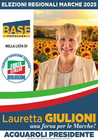 Lauretta Giulioni di Base Popolare candidato nella lista Partito Popolare Europeo Forza Italia (Circoscrizione di Ancona) Elezioni Regionali Marche 2025